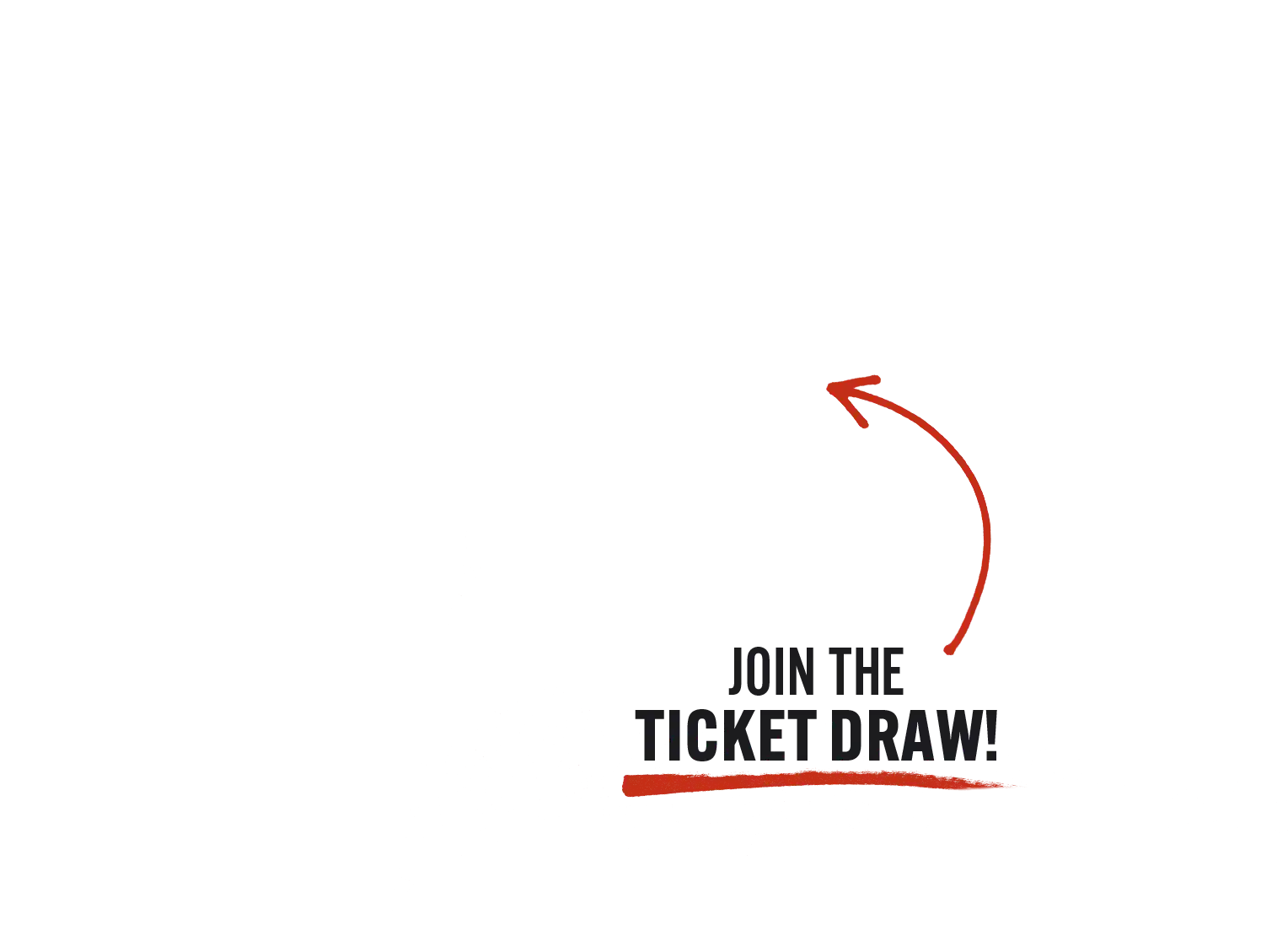 Join the ticket draw